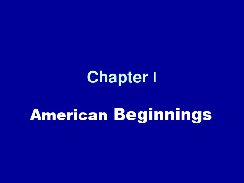 American Beginnings1 英美文化课件