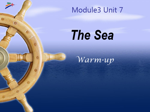 M3-U7 The sea -Warm-up课件