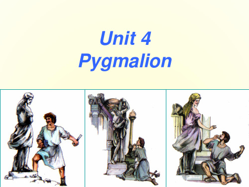 高中英语unit4 Pygmalion reading课件选修八