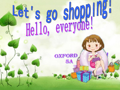 Module3Unit2Let'sgoshopping!(课件)牛津沪教版英语五年级上册