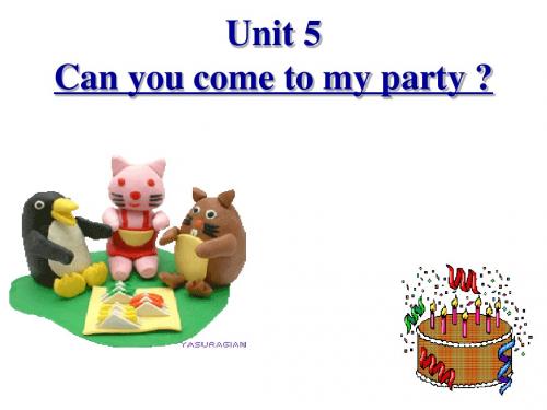 八年级上_Unit_5_Can_you_come_to_my_party