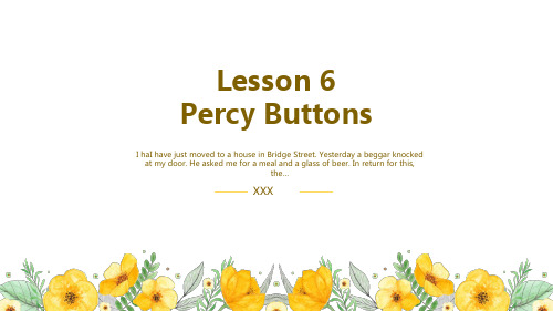 新概念第二册Lesson6 Percy Buttons 精讲PPT课件