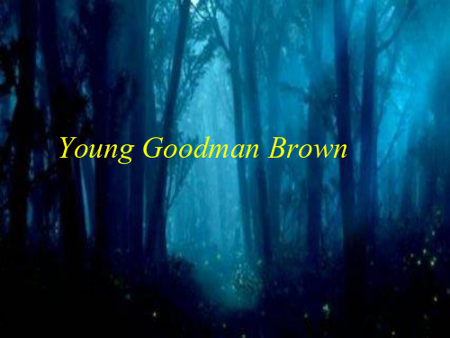 (完整版)YoungGoodmanBrown