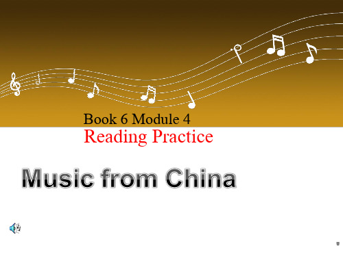 Module4MusicfromChina课件-2020-2021学年外研版高中英语选修六