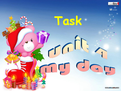 202X牛津译林版英语7A Unit4 My day TASK课件