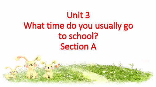 五年级下册英语课件Unit3WhattimedoyouusuaygotoschooSectionB1湘鲁18