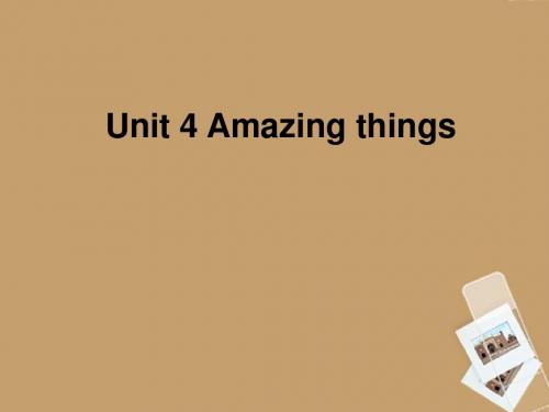 江苏省太仓市第二中学七年级英语下册Unit 4《Amazing thing》 Reading I课件 牛津译林版
