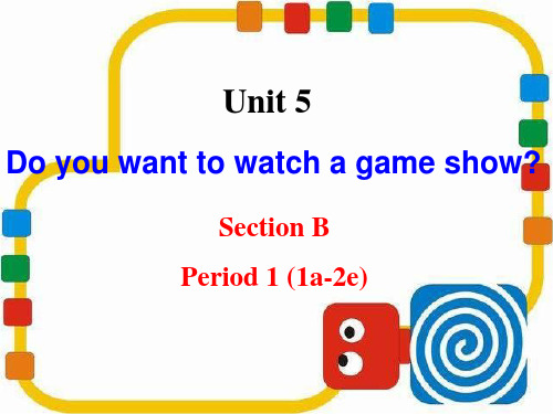 Unit 5 Do you want to watch a game show 全单元课件-29748025e