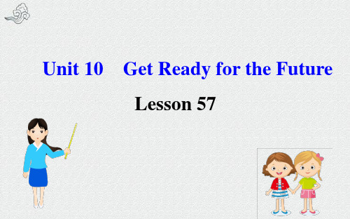 霞山区十中九年级英语全册 Unit 10 Get Ready for the Future Less