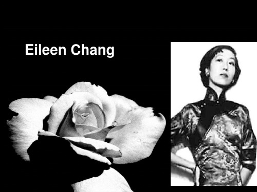 张爱玲 Eileen Chang 英文介绍