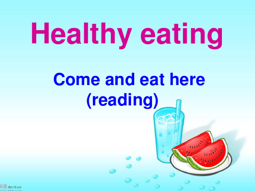 必修3 Unit2 Healthy eating  warming up and reading课件