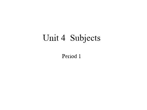 四年级英语下册(沪教牛津版深圳用)Module 2 Unit 4  Subjects  Period 1课件