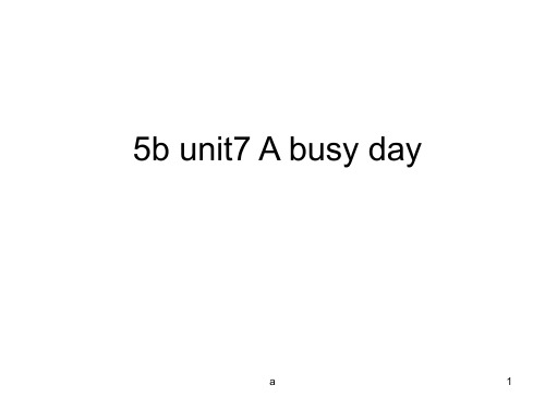 牛津苏教五下Unit7Abusyday课件之一