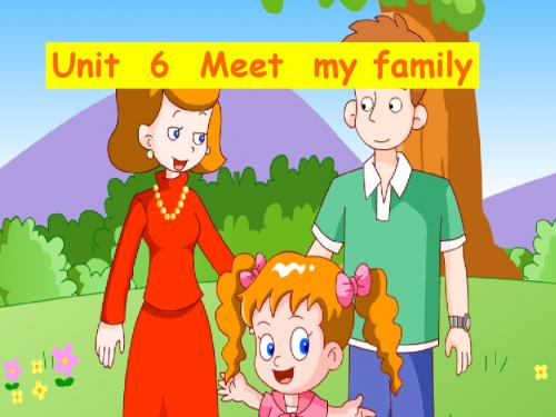 unit 6 Meet my family let's learn