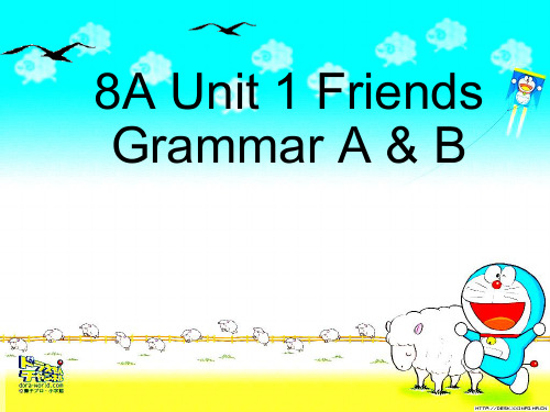 精美课件PPT八年级英语上册 Unit 1 Friends Grammar课件