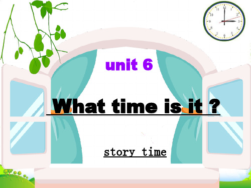 新版牛津译林苏教版三年级英语下册Unit6 What time is it Story time