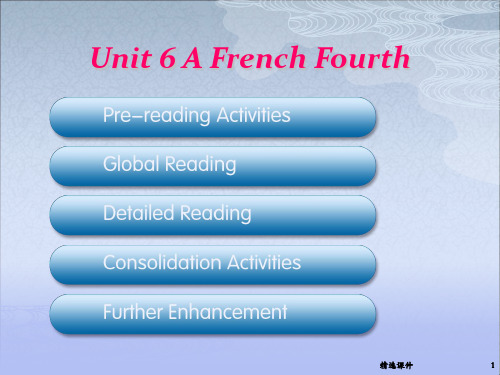 Unit 6 A French Fourth综合教程四