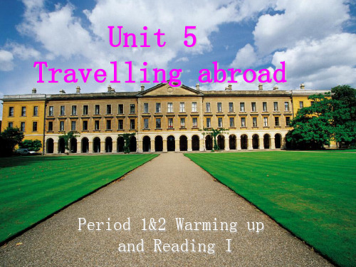 人教版高二英语选修7 Unit5 Warming up and Reading (公开课)课件(共2