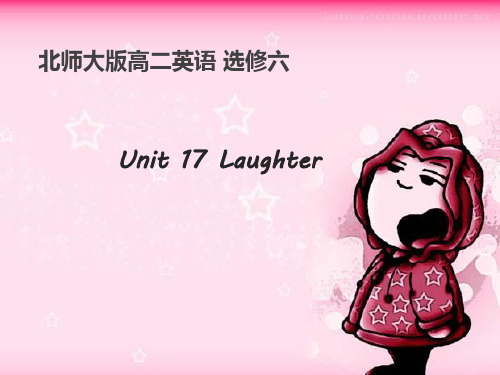 北师大版高中英语选修6 Unit17_Lesson3_公开课课件(二)