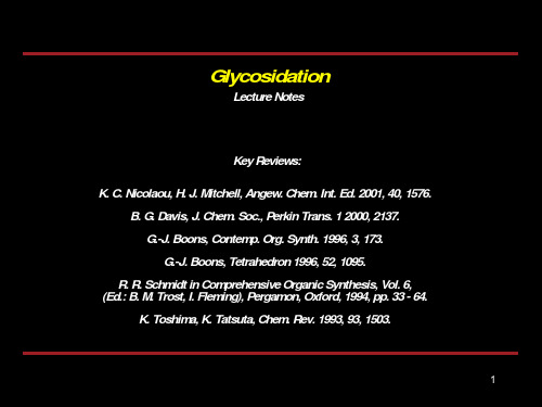 哥伦比亚教授有机化学课件Glycosidation