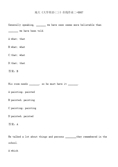 地大《大学英语(二)》在线作业二-0007.A190E8DE-3A1C-45DF-A656-263E782C590E(总10页)