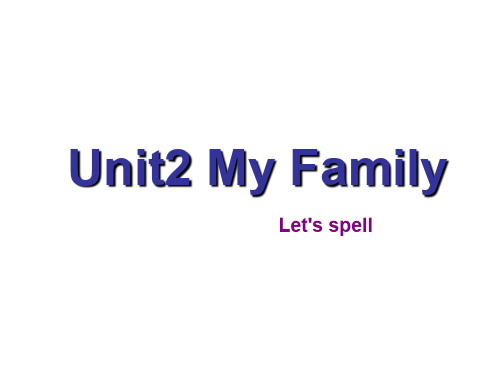 人教版(PEP)三年级英语下册Unit 2 A Let's spell-课件