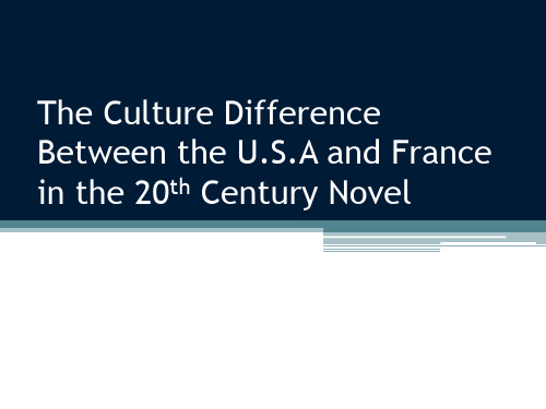 The Culture Difference美法文化不同