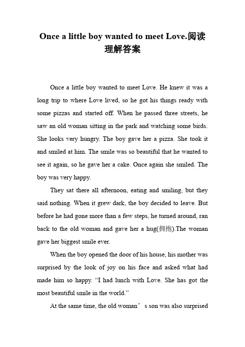 Once a little boy wanted to meet Love.阅读理解答案