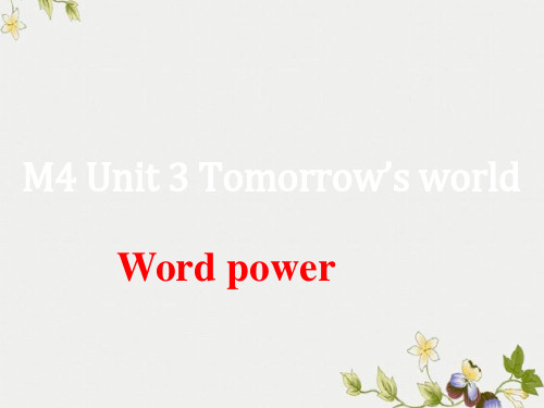 精选高中Unit3Word power(共31张PPT)公开PPT课件