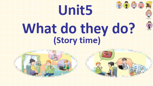 [译林版]5A Unit5 What do they do(p1)教学课件