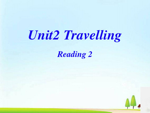 《Travelling》ReadingPPT课件