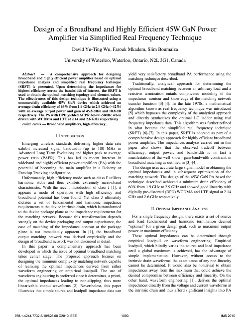 Design of a broadband and highly efficient 45W GaN power amplifier