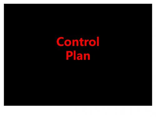 [课件]Control PlanPPT