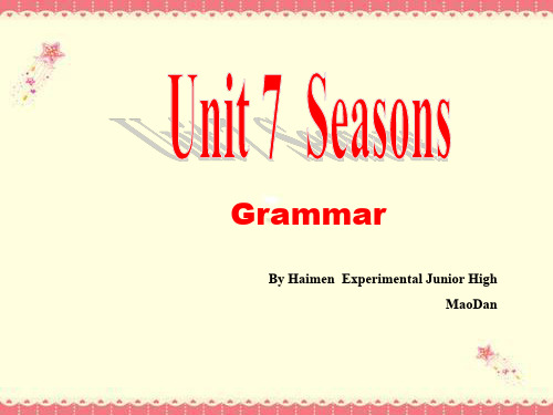译林牛津版八年级英语上 8A Unit 7 seasons ---Grammar  (共23张PPT)