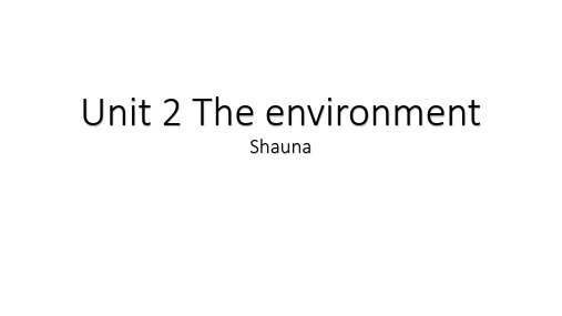 牛津英语模块五Unit 2 The environment词汇语言点