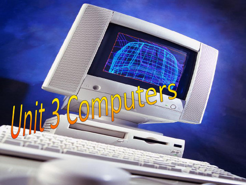 新人教版必修二unit3ComputersReadingI精品PPT课件