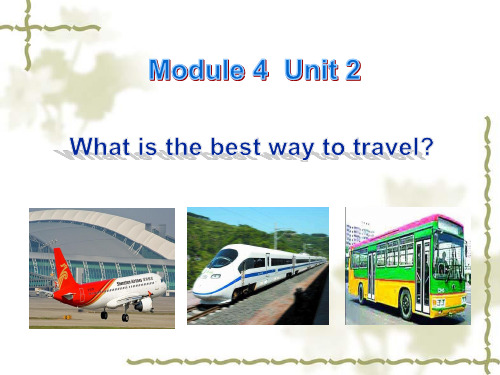 外研英语八年级上册Module 4Unit2(共17张PPT)