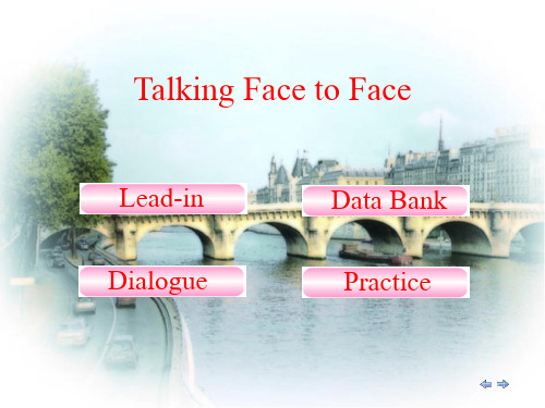 新编实用英语2UNIT33Talking Face to Face