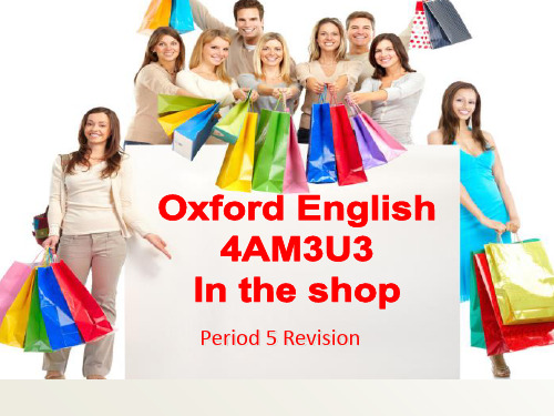 4AM3U3 Period 5课件.ppt