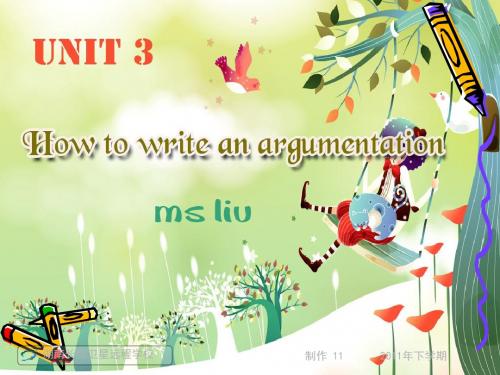 高二英语《Writingargumentations》(课件)