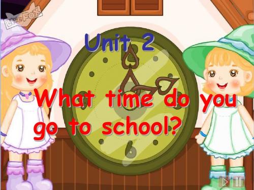 2014年春人教版七年级下册Unit 2 what time do you go to school？period 3