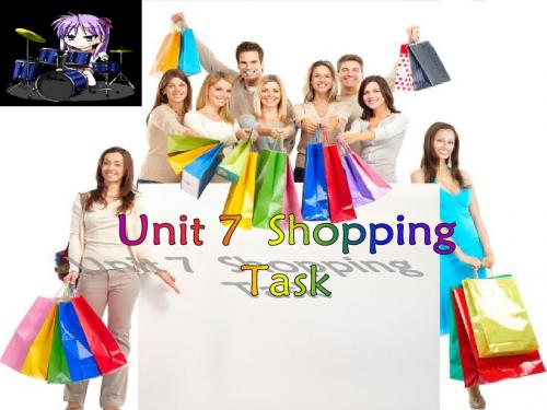 最新(牛津译林版)七年级英语上册Unit7  Shopping  Task公开课课件