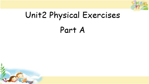 闽教版英语六年级上册 Unit 2 Physical Exercises