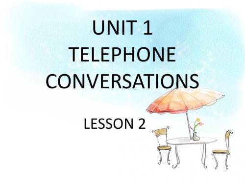 六年级下册英语教学课件UNIT 1 TELEPHONE CONVERSATIONS LESSON 2 课件2 清华版