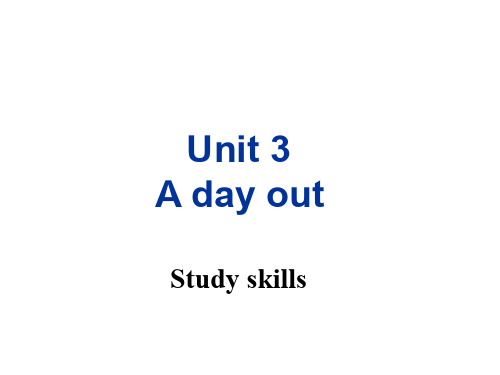 最新牛津译林版八年级英语上册 Unit 3 A day out Study skills精品课件
