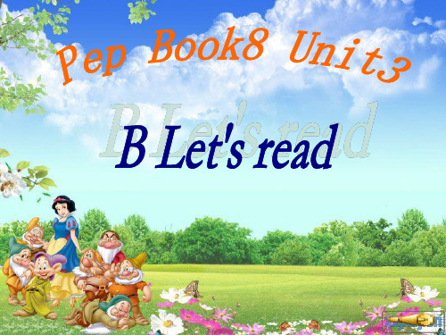 新课标PEP小学英语六年级下册Unit3 B Let′s read-课件