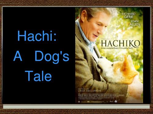 《忠犬八公的故事》英语ppt名师制作优质教学资料