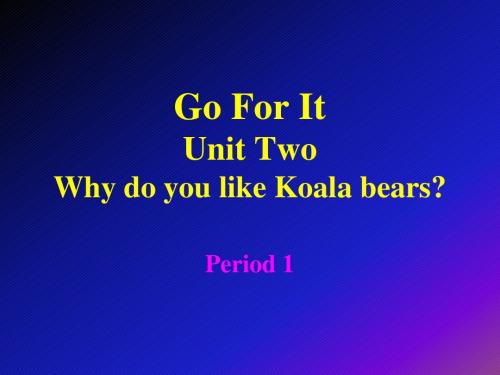 go for it初一下unit2 PPT课件.ppt