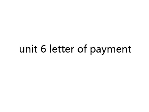 最新unit 6 letter of payment知识分享