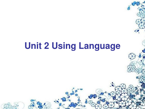 人教版高一英语必修一unit2 using language PPT课件 图文